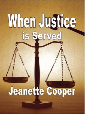 cover image of When Justice is Served